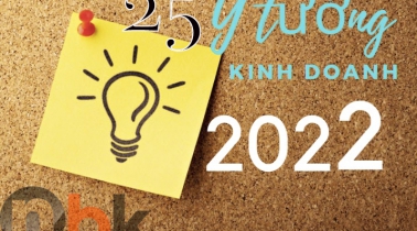25 Ý tưởng kinh doanh năm 2022 được ưu chuộng 